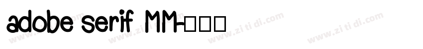 adobe serif MM字体转换